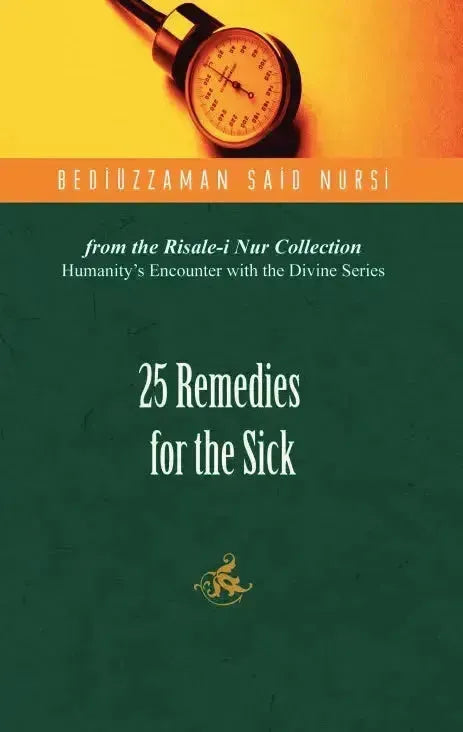 25 Remedies for the Sick Tughra Books