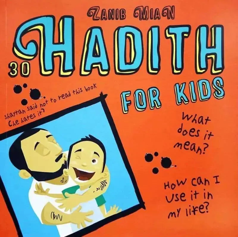 30 Hadith for Kids by Zanib Mian book cover