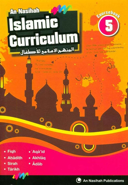 An Nasihah Islamic Curriculum: Coursebook 5