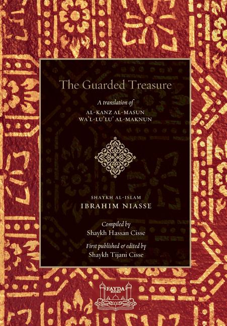 The Guarded Treasure: Al-Kanz Al-Masun Wa'Lu'Lu Al-Maknun