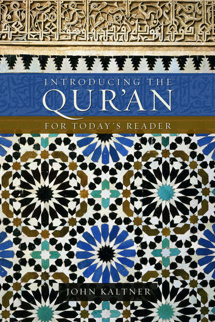 Introducing the Qur'an: For Today's Reader