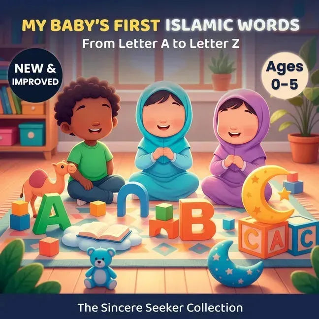 My Baby's First Islamic Words: From Letter A to Letter Z