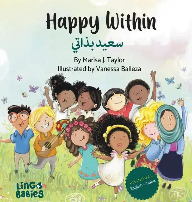 Happy within: Children's Bilingual Book English - Arabic / Learning Arabic for chil
