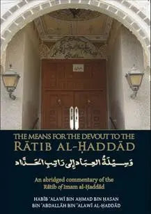A Means for the Devout to the Ratib al-Haddad Sakina Publishing