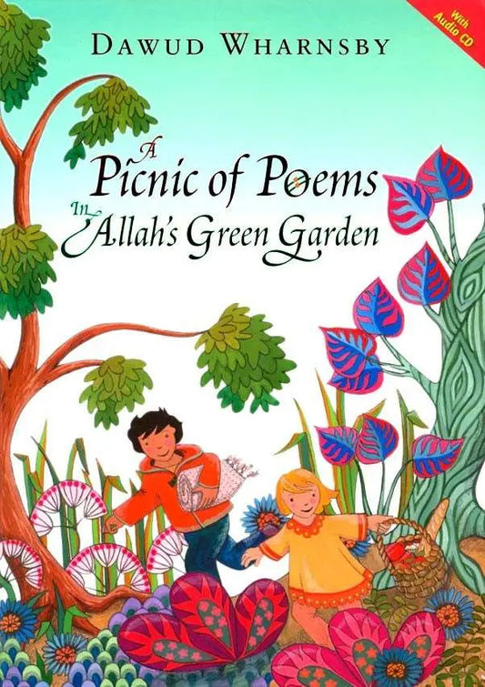 A Picnic of Poems: In Allah's Green Garden (Hardback) +CD