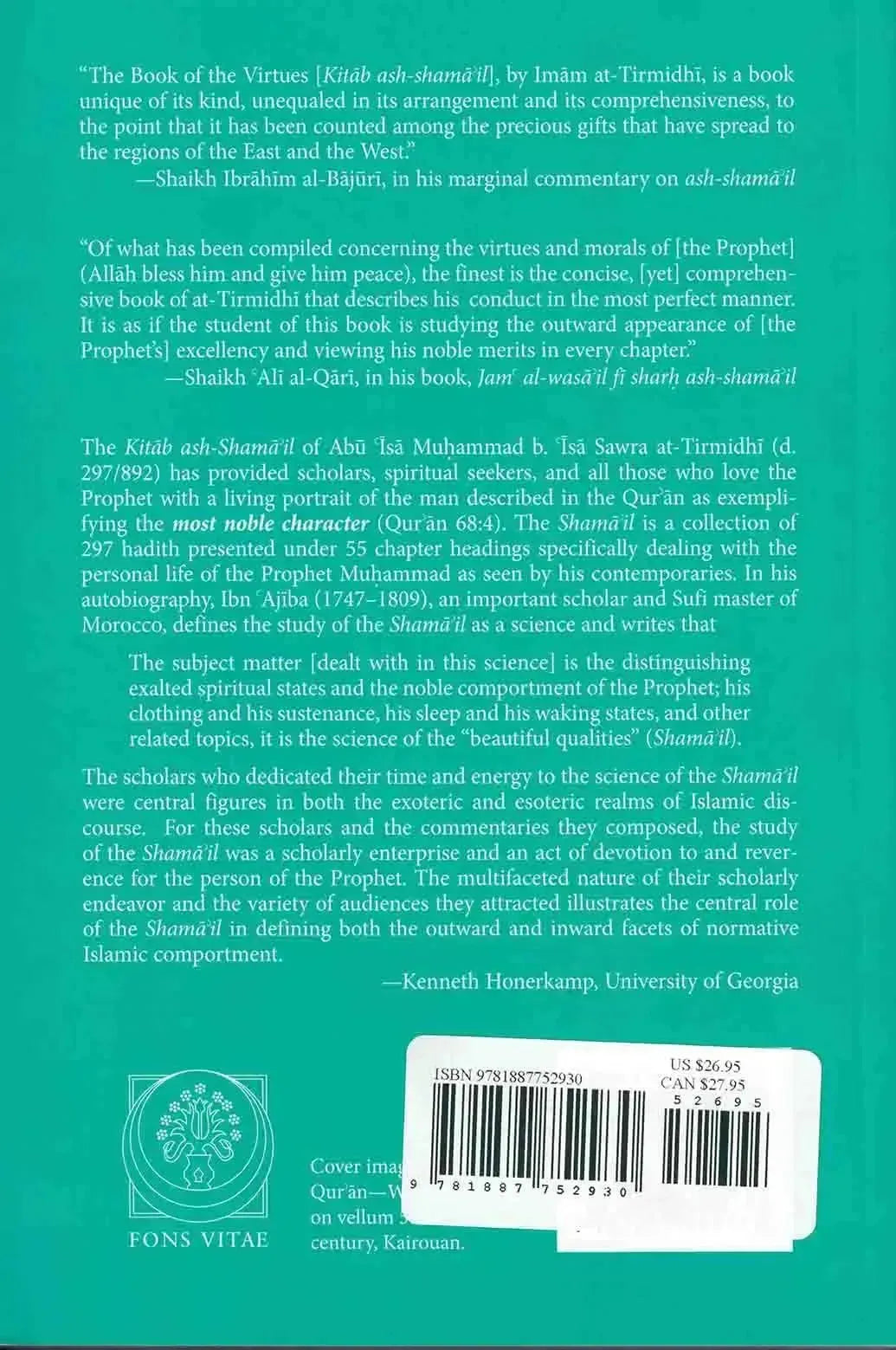 A Portrait of the Prophet: As Seen by His Contemporaries (Ash-Shama’il al-Muhammadiyya) Fons Vitae