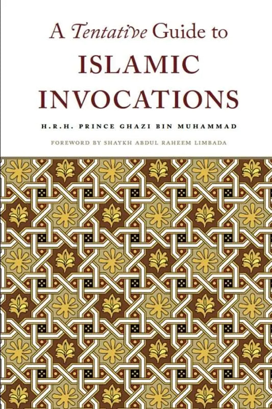 A Tentative Guide to Islamic Invocations