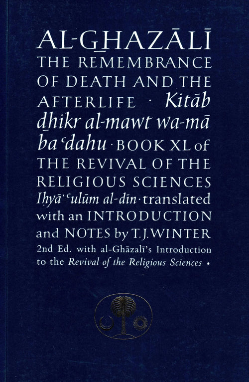 Al-Ghazali on the Remembrance of Death and the Afterlife by al-Ghazali book cover