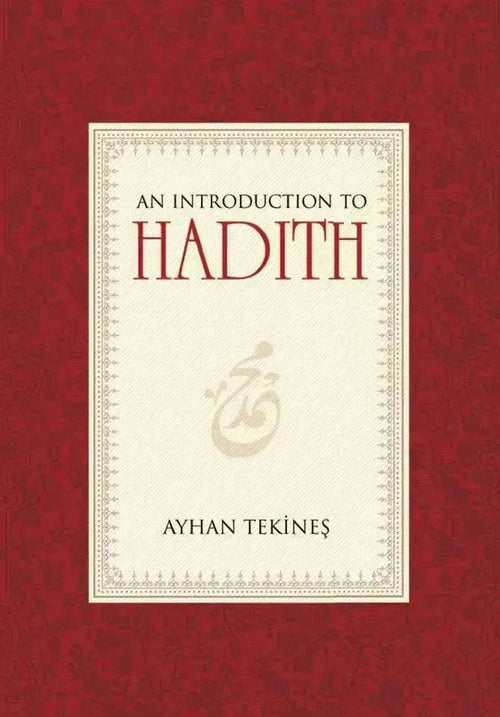 An Introduction to Hadith Tughra Books