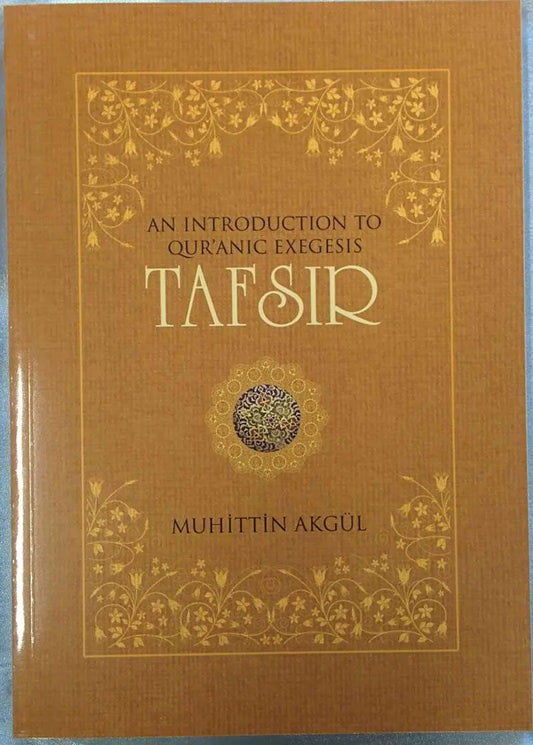 An Introduction to Quranic Exegesis Tafsir