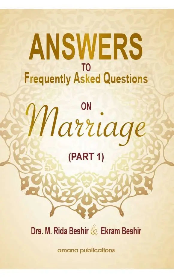 Answers to Frequently Asked Questions on Marriage (Part 1)
