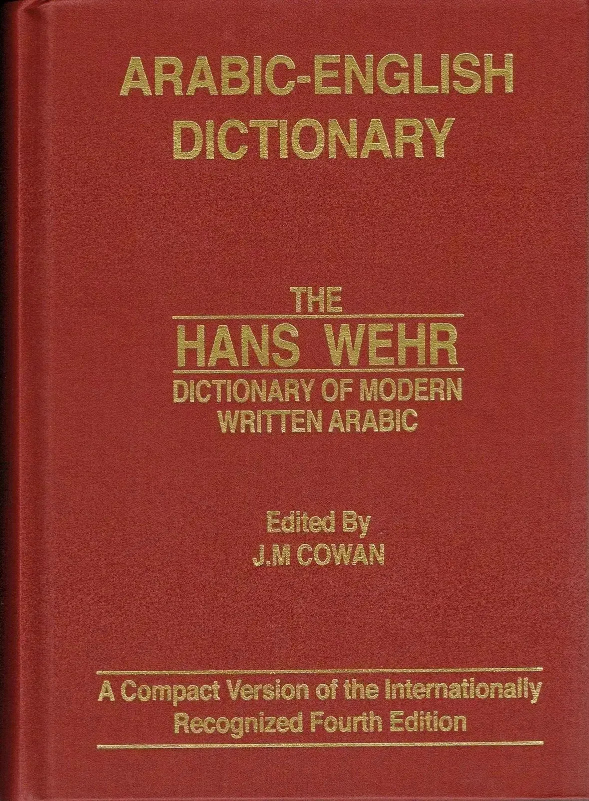 Arabic-English Dictionary: The Hans Wehr Dictionary of Modern Written Arabic (HB) book cover