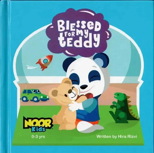 Blessed for my teddy (0-3 Yrs.) by Hira Rizvi book cover