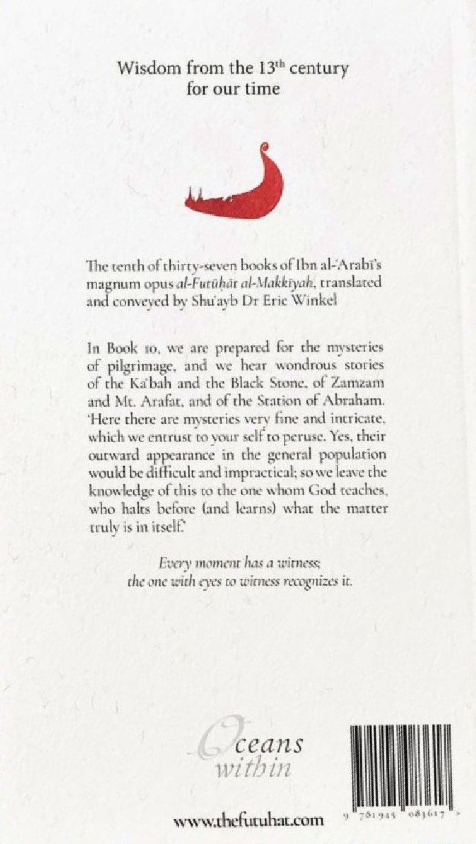 The Openings Revealed in Makkah: Volume 10 (Pocket Size Book)