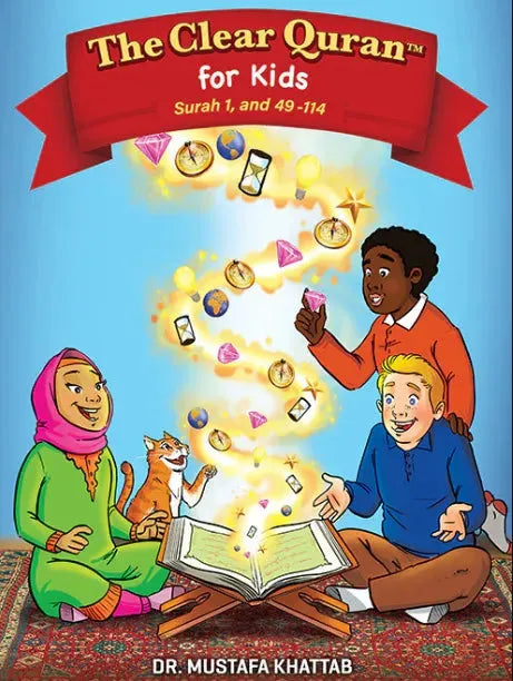 The Clear Quran: Tafsir For Kids - Surahs 49-114 (Volume 4) by Mustafa Khattab book cover