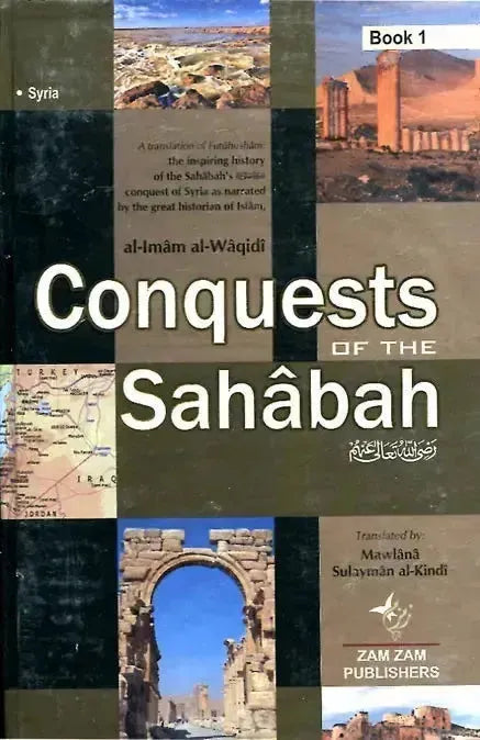 Conquests of the Sahabah (2 Volumes) by al-Waqidi book cover