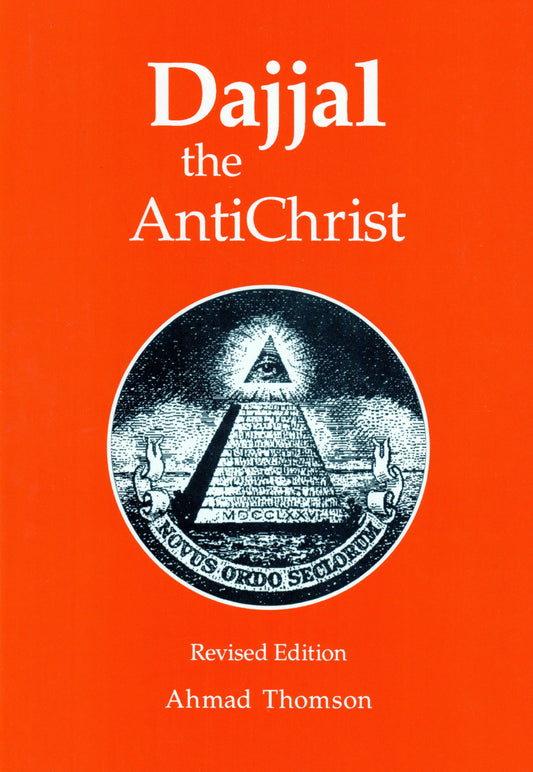 Dajjal: The Anti-Christ
