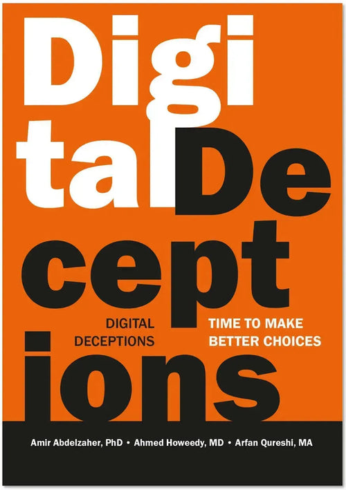 Digital Deceptions: Time to Make Better Choices by Amir Abdelzaher book cover