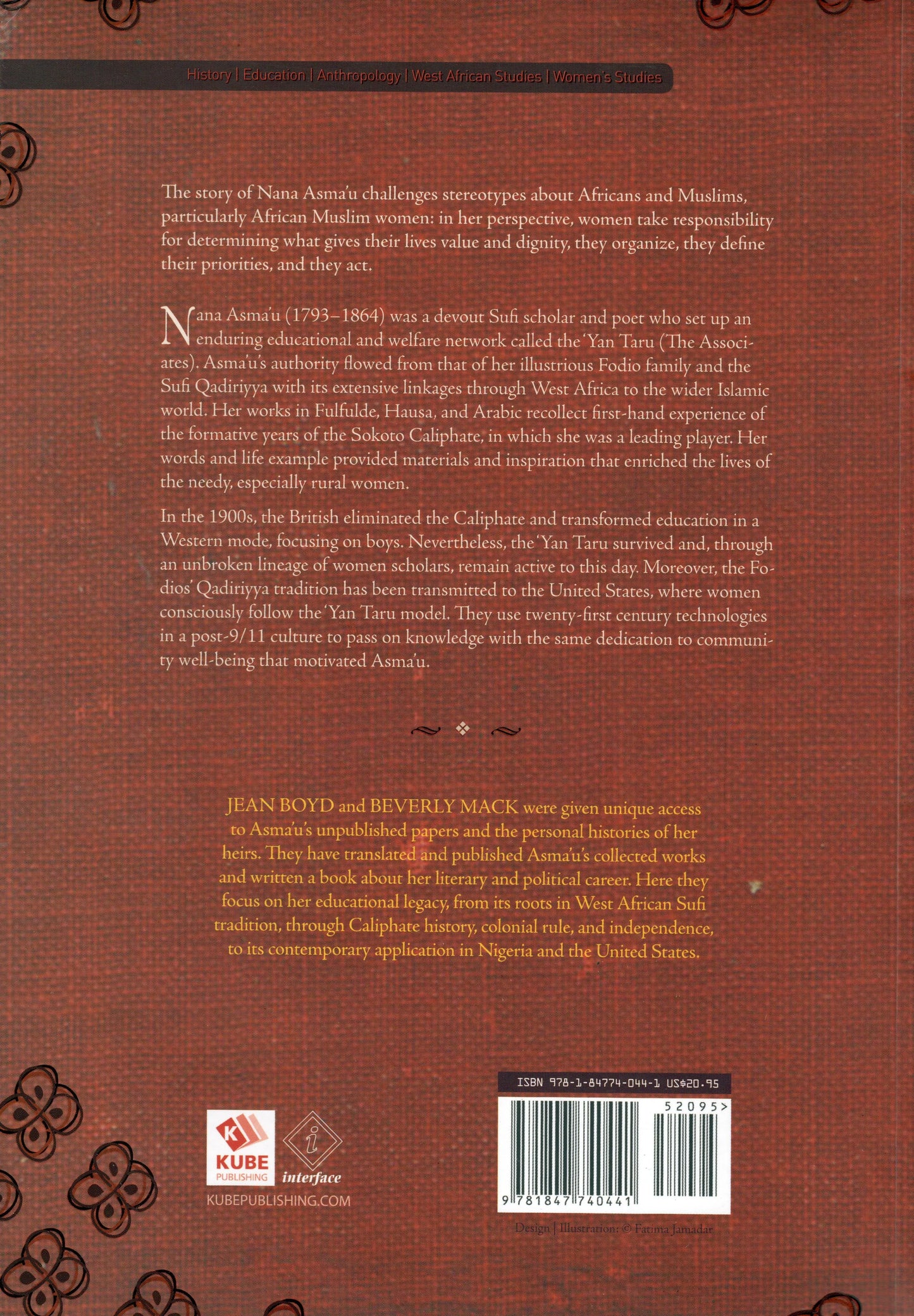 Educating Muslim Women: The West African Legacy of Nana Asma'u 1793-1864 Kube Publishing