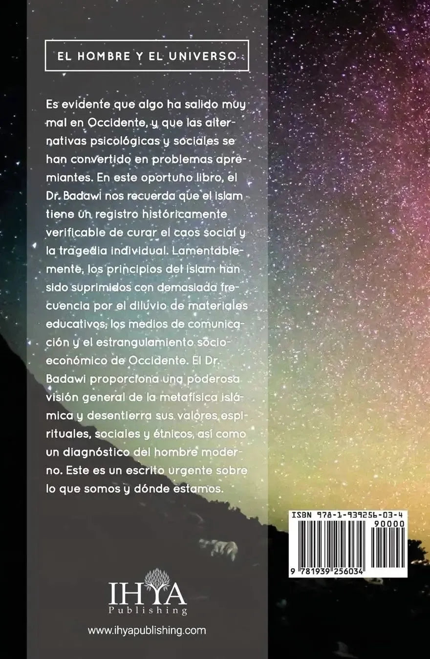 El Hombre Y El Universo: Una Perspectiva Islámica (Spanish Edition)