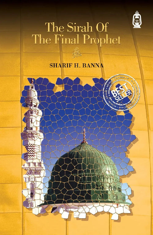 Sirah of the Final Prophet by Hassan al-Banna book cover