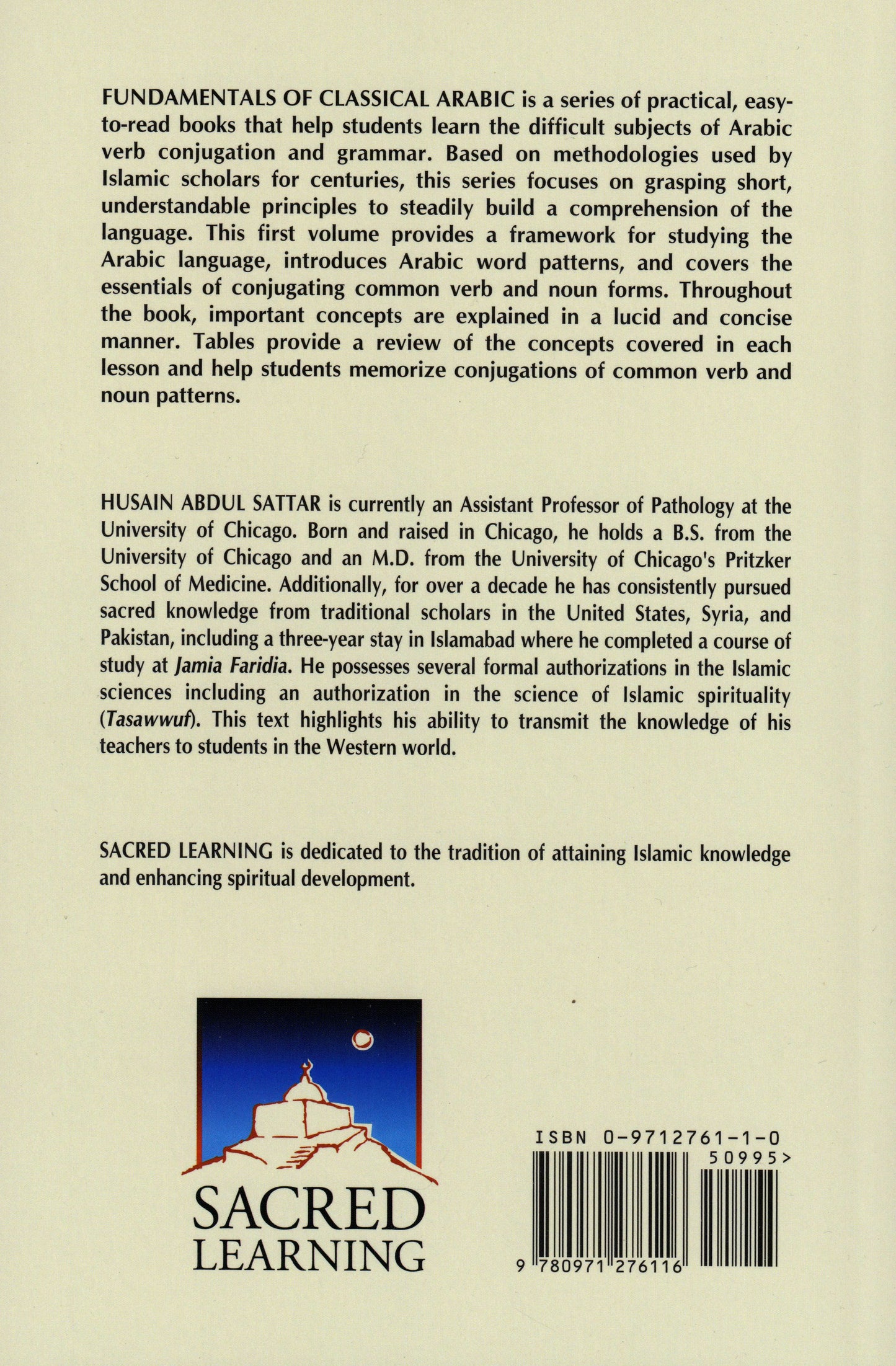 Fundamentals of Classical Arabic - Volume 1: Conjugating Regular Verbs and Derives Nouns