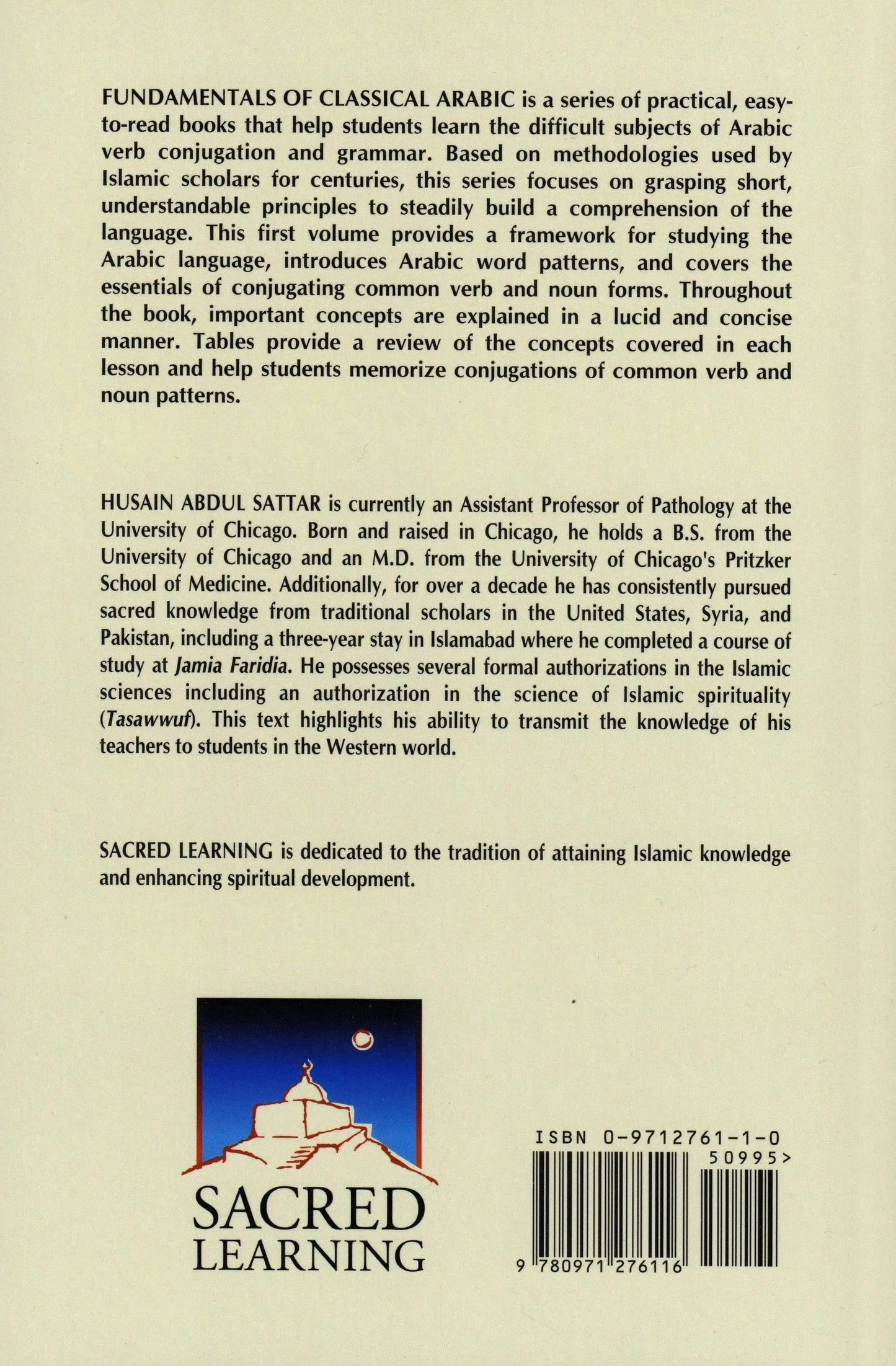 Fundamentals of Classical Arabic - Volume 1: Conjugating Regular Verbs and Derives Nouns