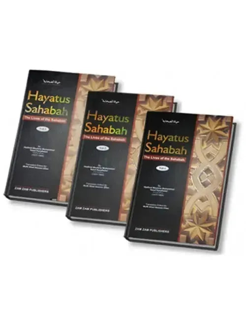 Hayatus Sahaba (The Lives of the Companions of the Prophet): 3 volume set by Muhammad Yusuf Kandhlawi book cover