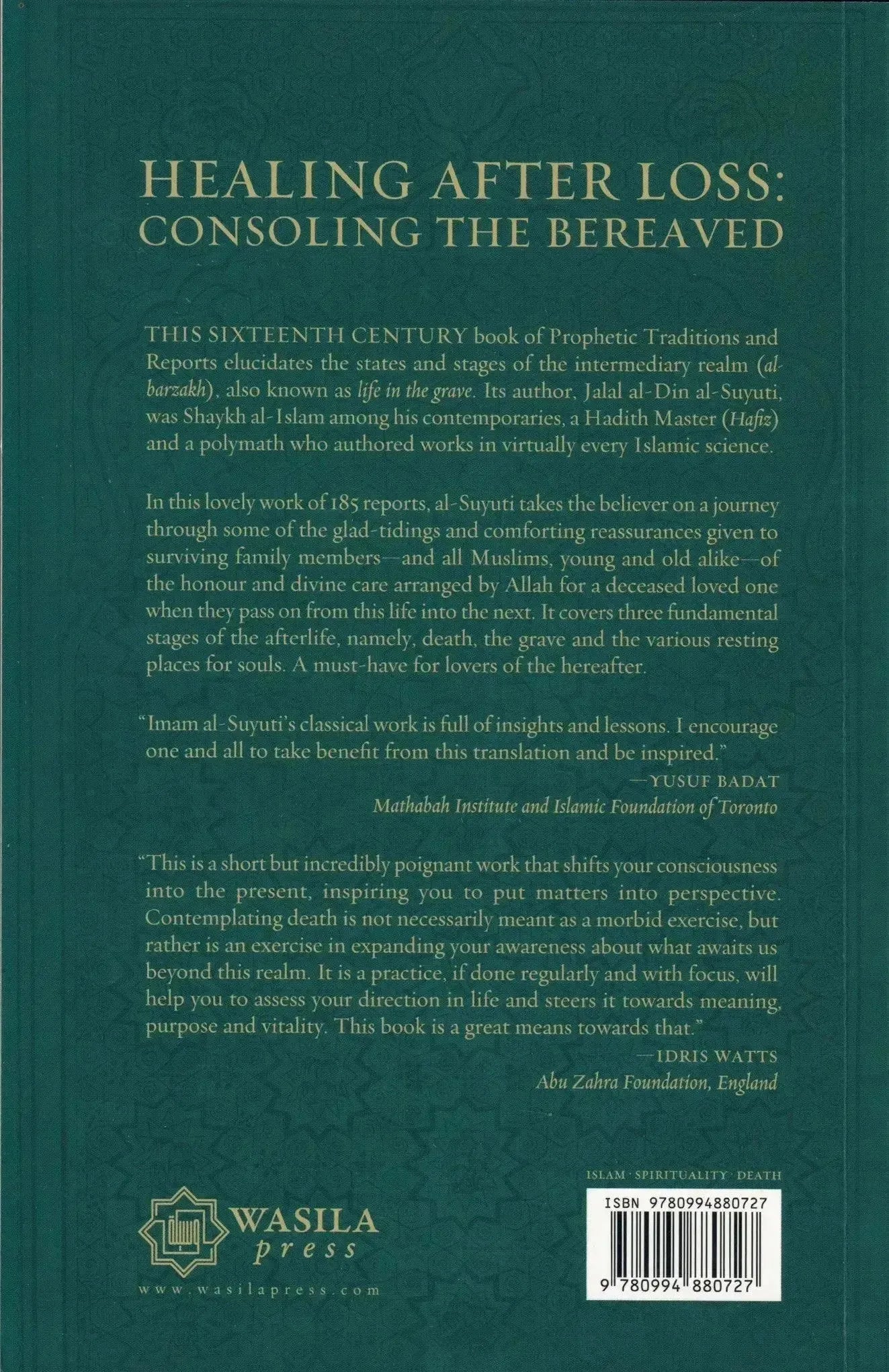Healing After Loss: Consoling The Bereaved by Jalal al-Din al-Suyuti book cover