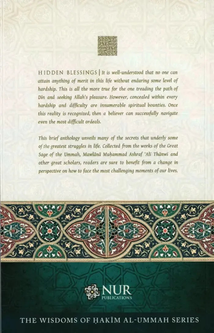 Hidden Blessings: Forty Wisdoms Behind Calamities Difficulties Trial & Tribulations