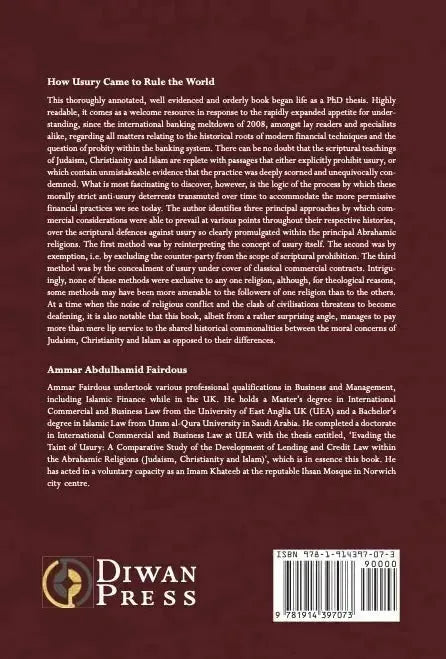 How Usury Came to Rule the World – The Ascendancy of Usury over Judaeo-Christian and Muslim Commerce Diwan Press