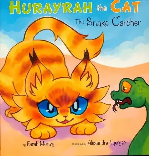 Hurayrah the Cat: The Snake Catcher by Farah Morley book cover