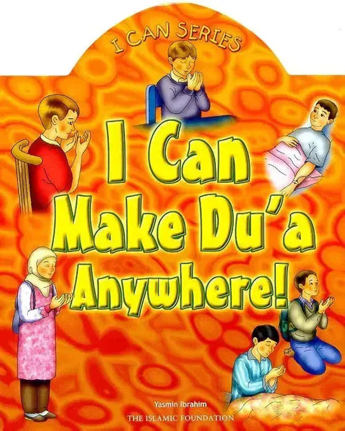 I Can Make Dua Anywhere by Yasmin Ibrahim book cover