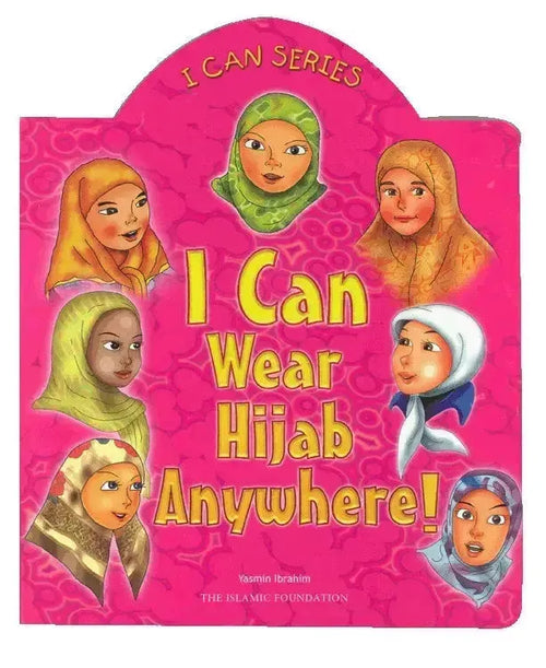 I Can Wear Hijab Anywhere by Yasmin Ibrahim book cover