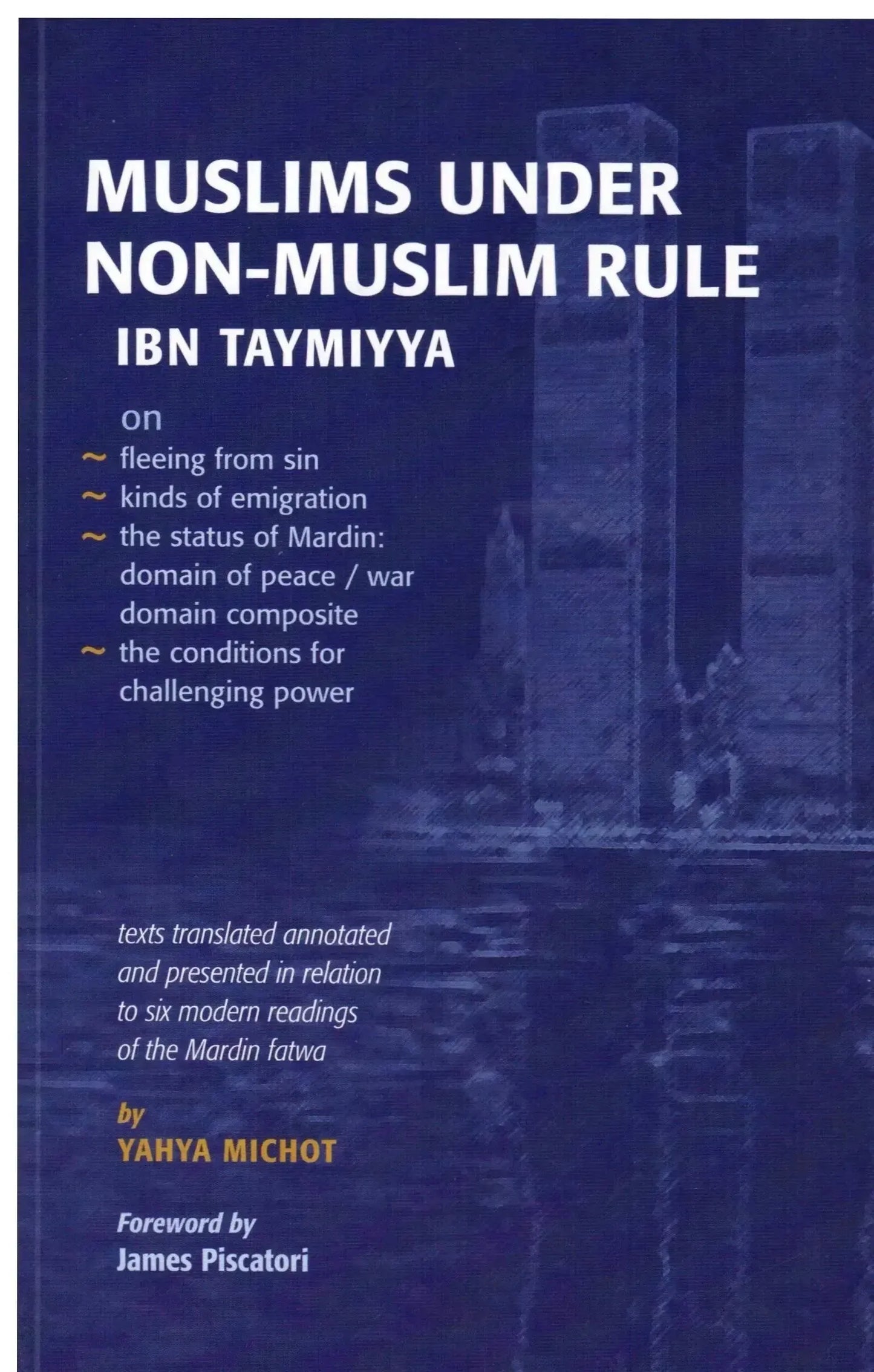 Ibn Taymiyya: Muslims Under Non-Muslim Rule by Ibn Taymiyya book cover