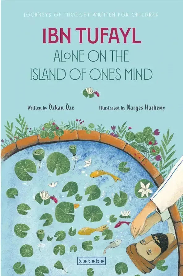 Ibn Tufayl: Alone on the Island of One's Mind Ketebe