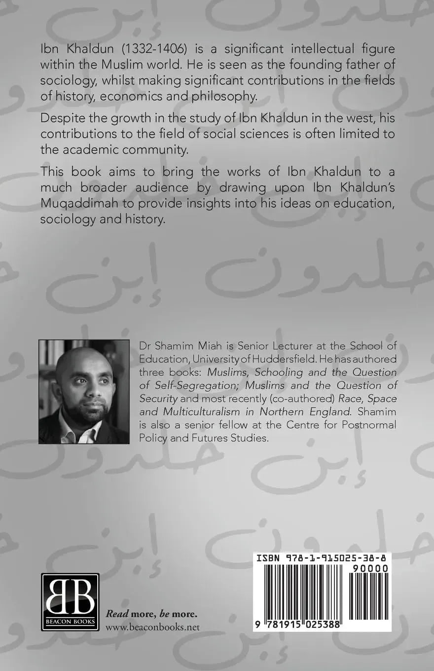 Ibn Khaldun: Education, History and Society by Shamim Miah book cover