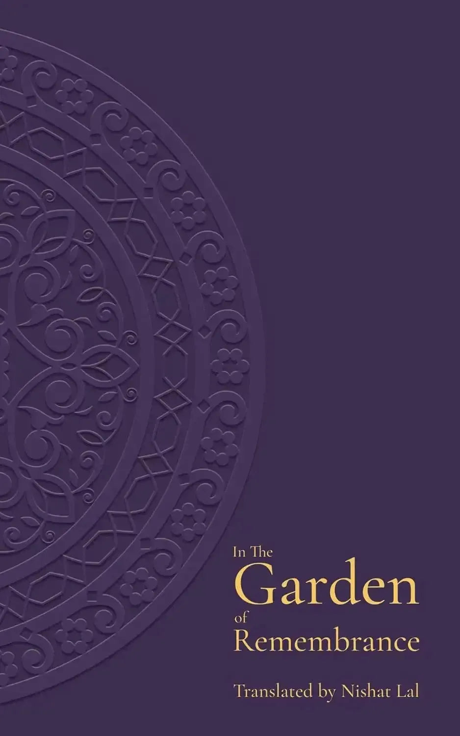 In the Garden of Remembrance Daybreak Press