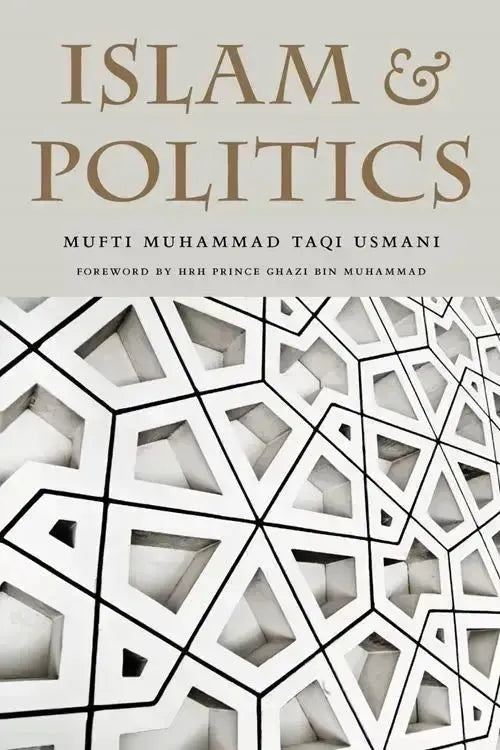 Islam And Politics: A translation of Islam awr Siyasi Nazariyat
