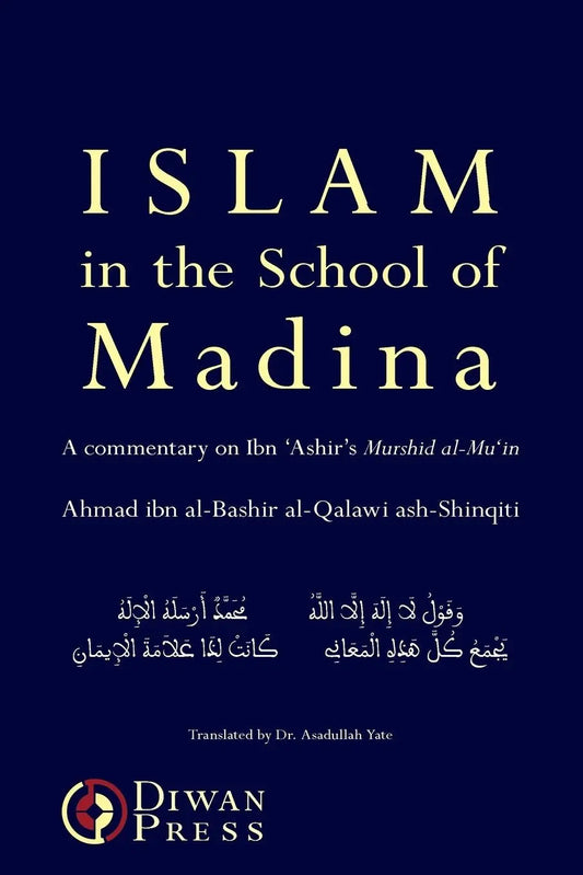 Islam in the School of Madina Diwan Press