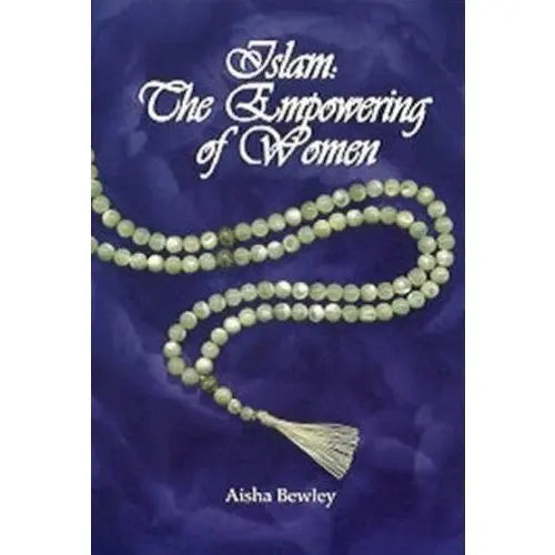 Islam: The Empowering of Women Taha Publishers