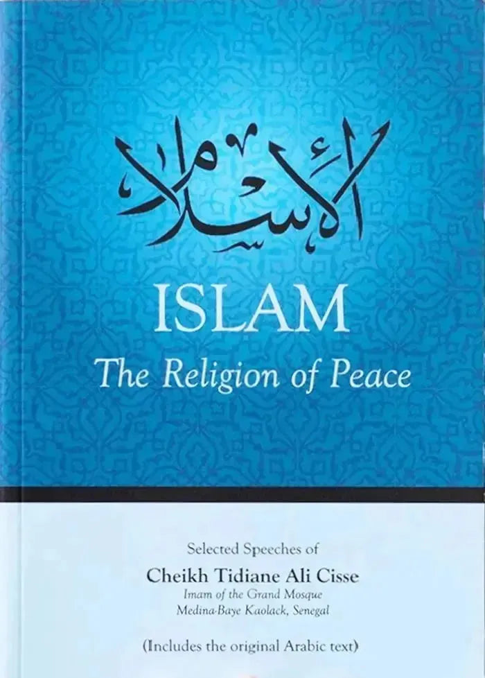 Islam: The Religion of Peace by Tijani Ali Cisse book cover