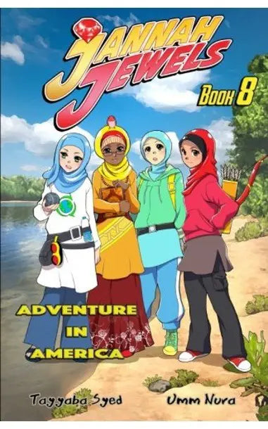 Jannah Jewels Book 8: Adventure In America (Volume 8)