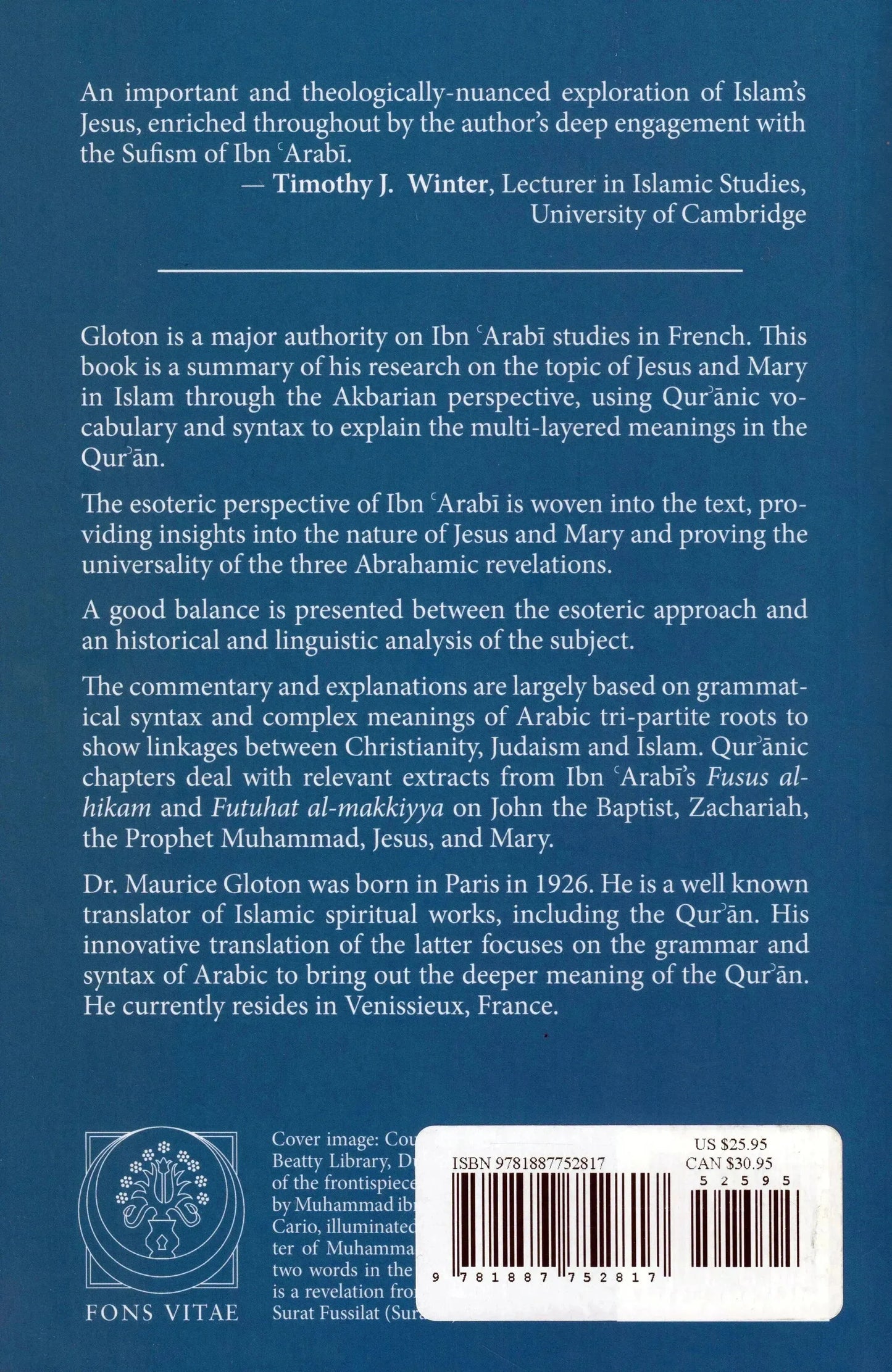 Jesus Son of Mary in the Qur'an and According to the Teachings of Ibn Arabi by Maurice Gloton book cover