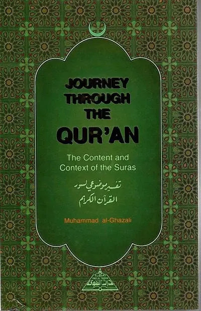 Journey Through The Qur'an: The Content and Context of the Suras