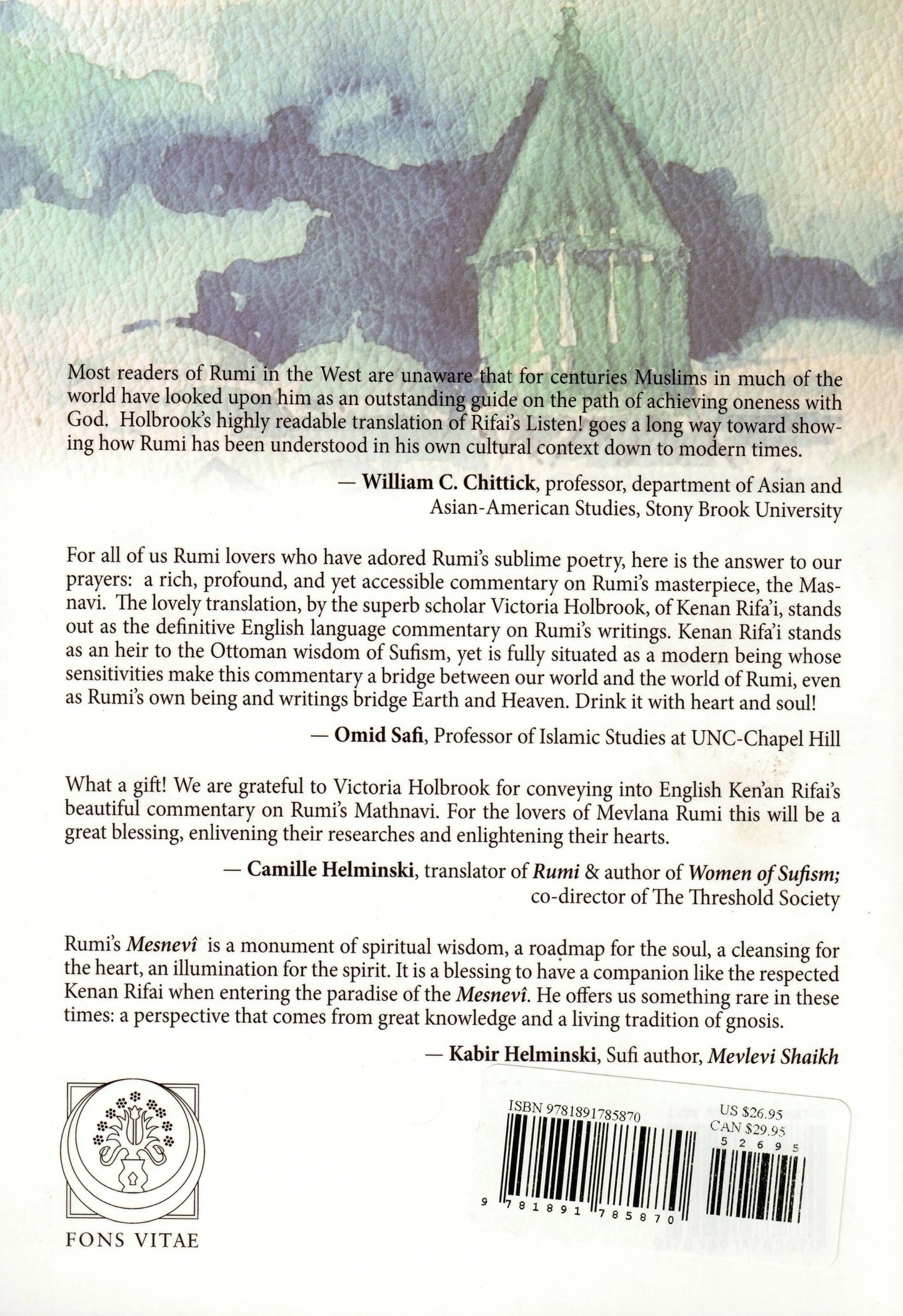 Listen: Commentary on the Spiritual Couplets of Mevlana Rumi