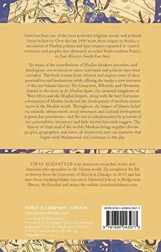 Lost Islamic History: Reclaiming Muslim Civilization from the Past Oxford University Press