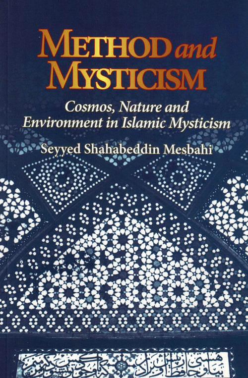 Method and Mysticism by Shahabeddin Mesbahi book cover