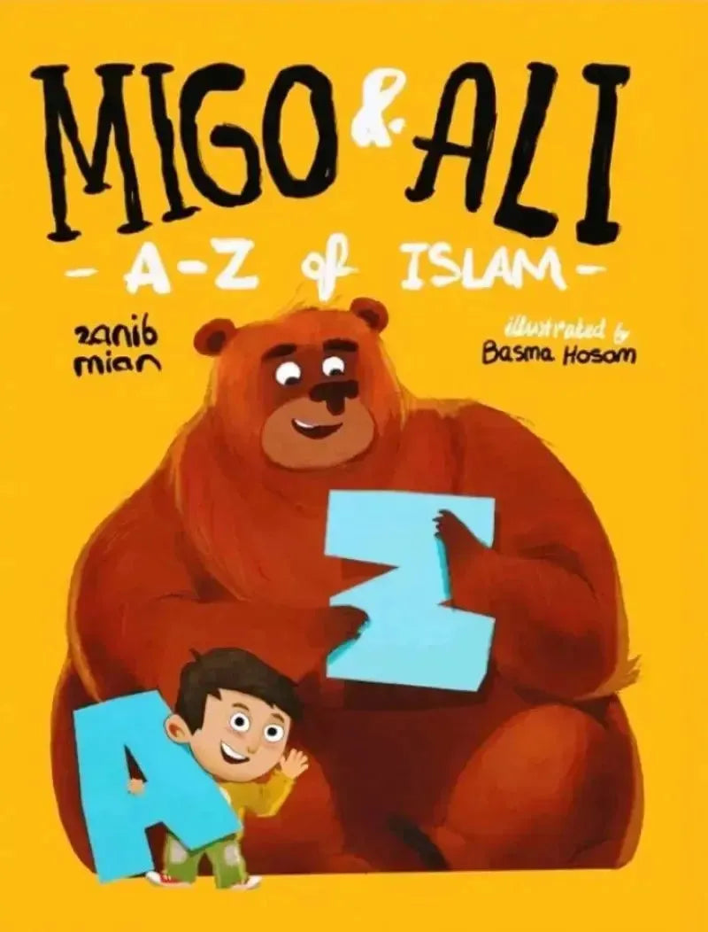 Migo And Ali: A-Z Of Islam by Zanib Mian book cover