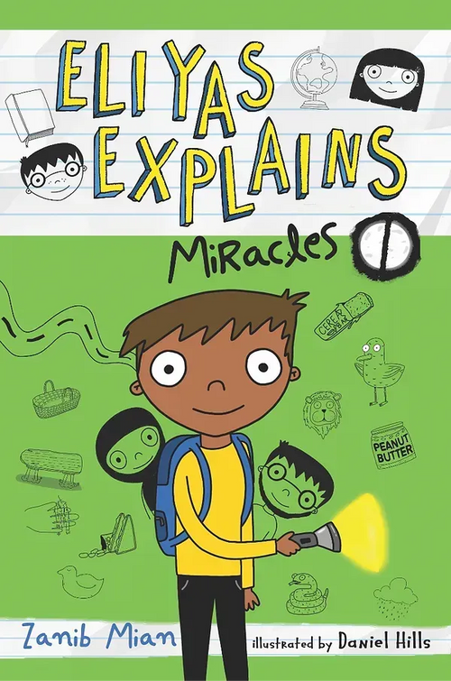 Eliyas Explains: Miracles by Zanib Mian book cover